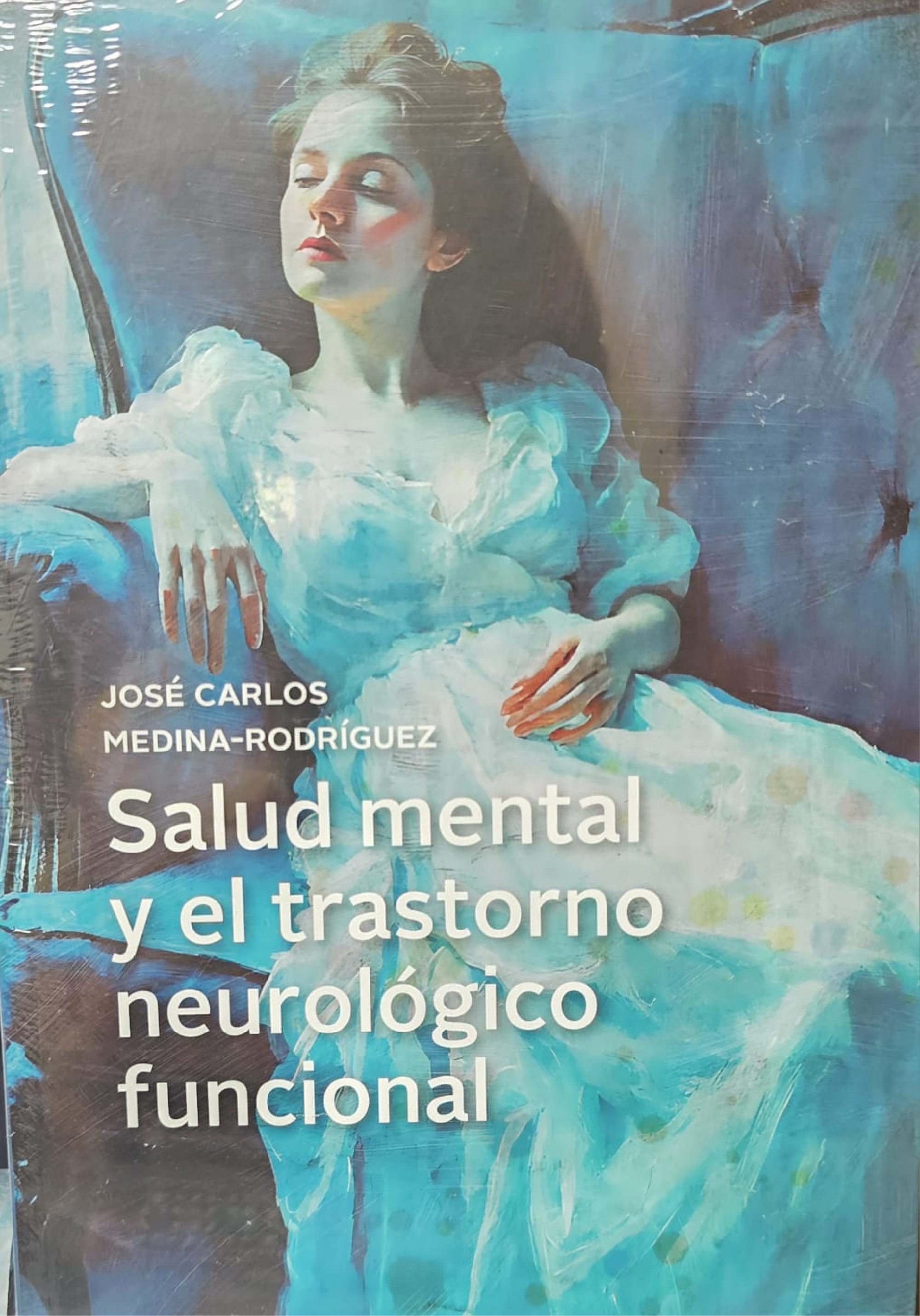 Salud mental y el trastorno neurológico funcional