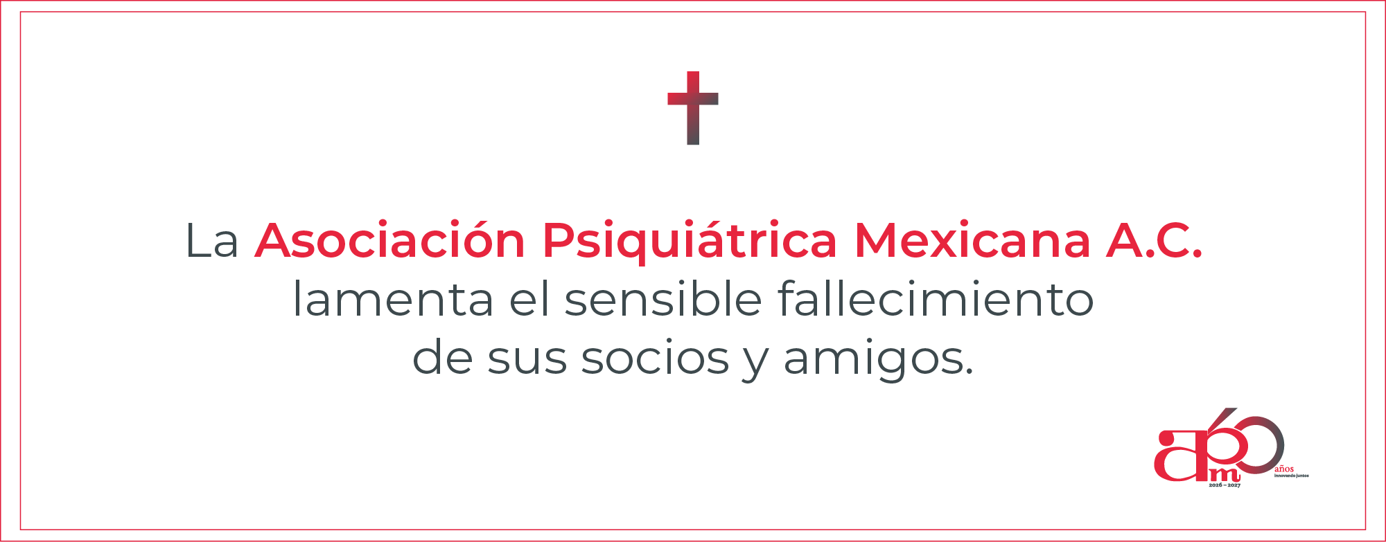In Memoriam - Asociación Psiquiátrica Mexicana